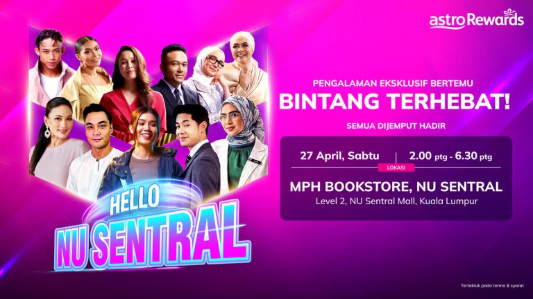 Sertai kemeriahan ‘Hello Nu Sentral’ bersama bintang terhebat tempatan Sabtu ini