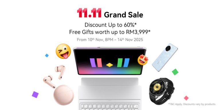 Huawei 11.11 Grand Sale 2025 tawar diskaun sehingga 60 peratus dan hadiah percuma bernilai RM3,999
